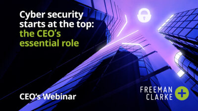 Cybersecurity Starts at the Top: the CEO’s Essential Role